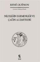 Vorderes Coverbild Niceligin Egemenligi ve Cagin Alametleri