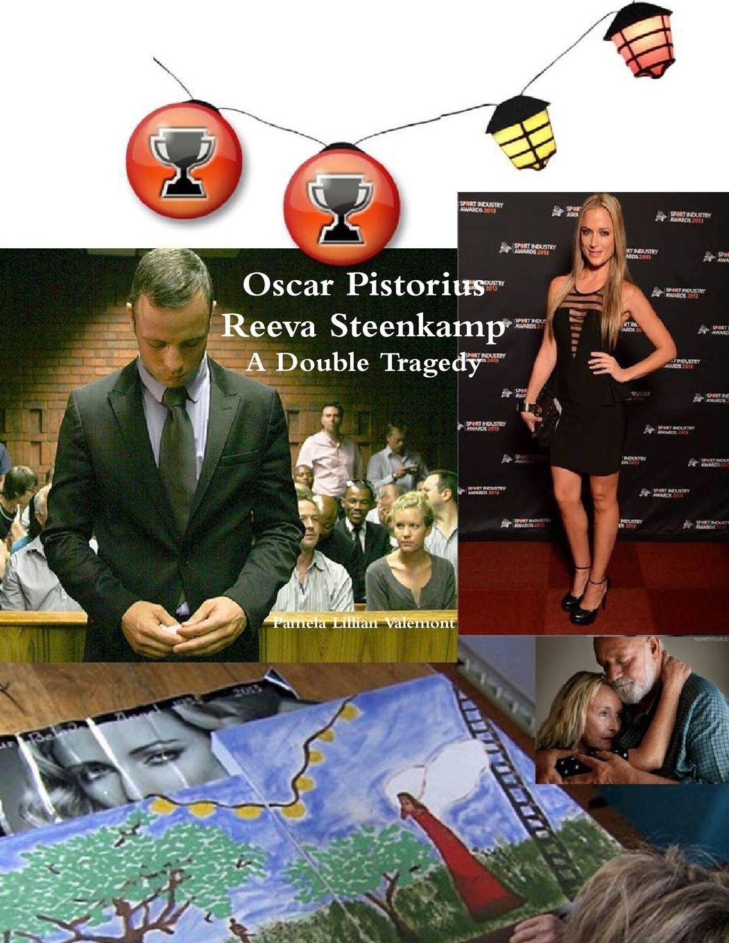 Vorderes Coverbild Oscar Pistorius Reeva Steenkamp A Double Tragedy
