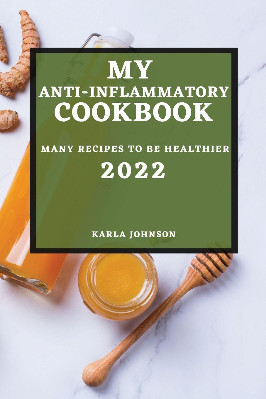 Vorderes Coverbild MY ANTI-INFLAMMATORY COOKBOOK 2022