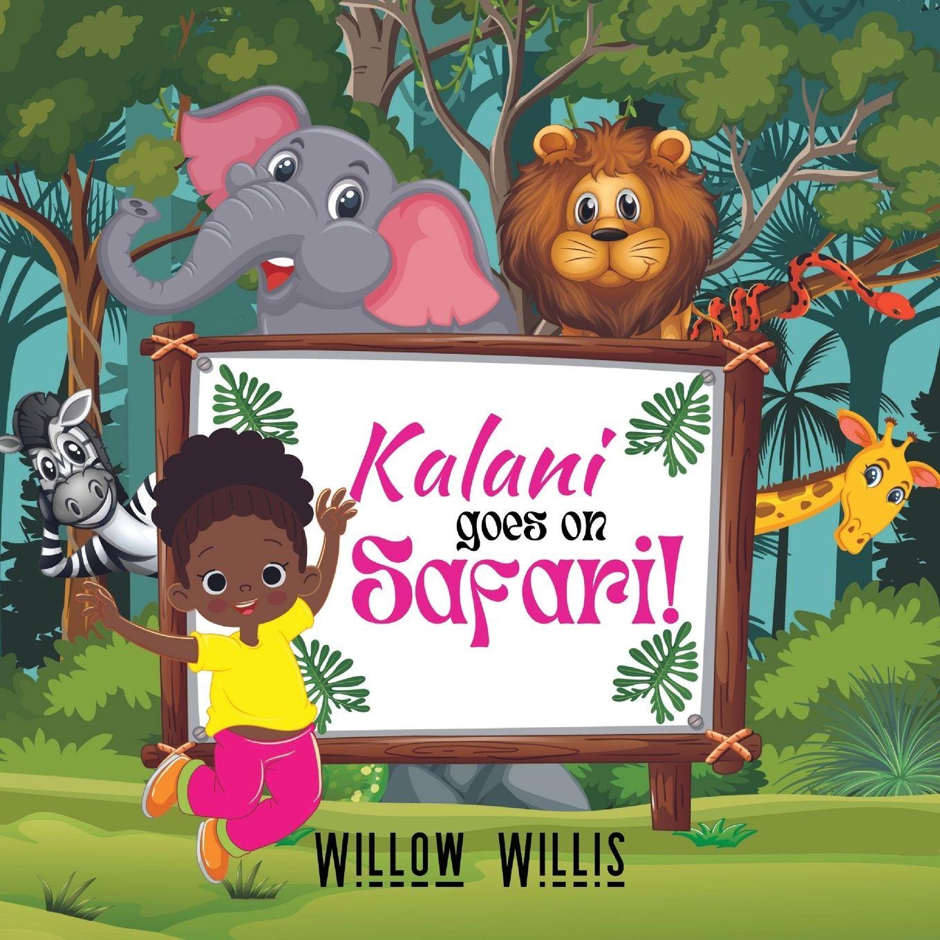 Vorderes Coverbild Kalani goes on Safari!