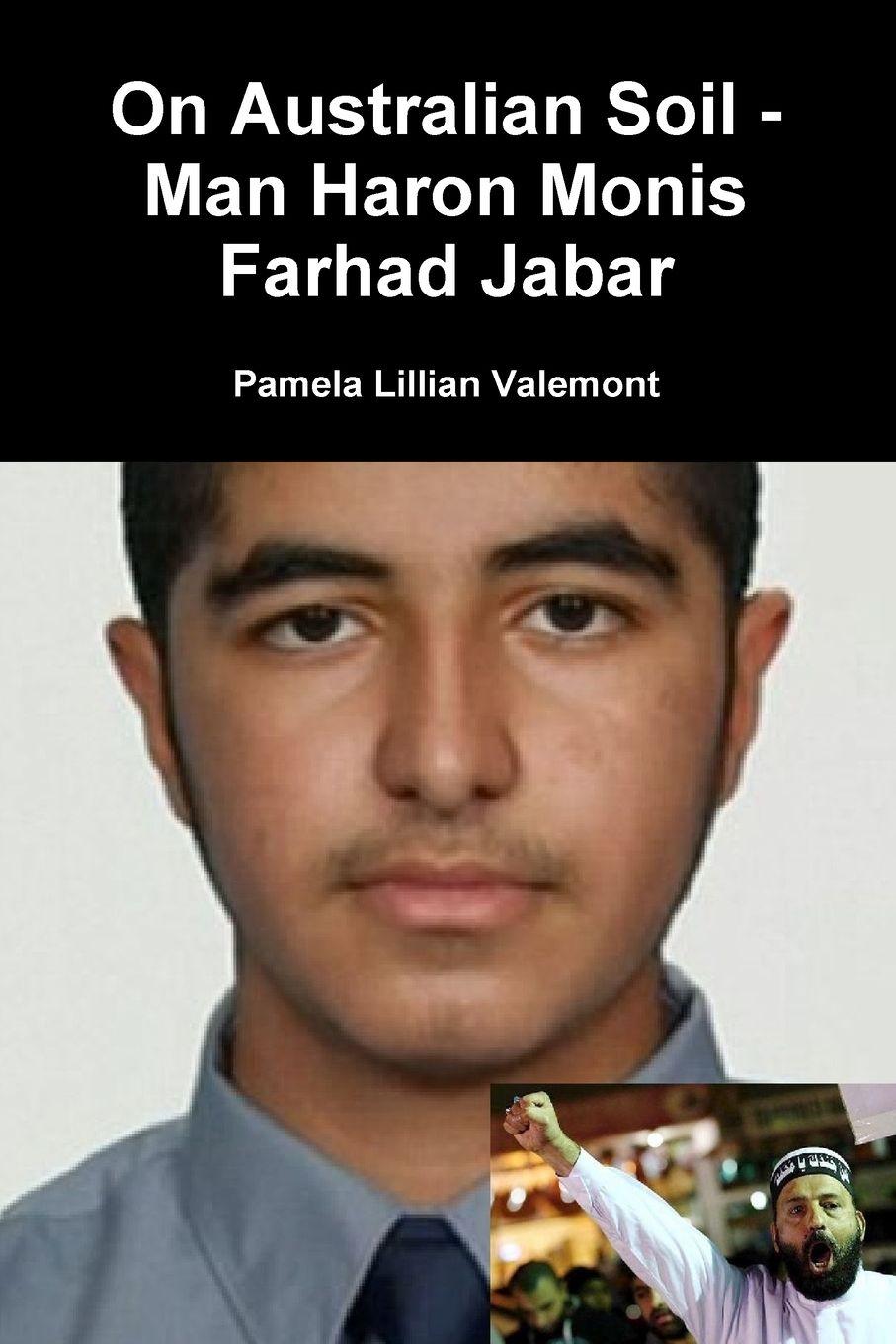 Vorderes Coverbild On Australian Soil - Man Haron Monis Farhad Jabar
