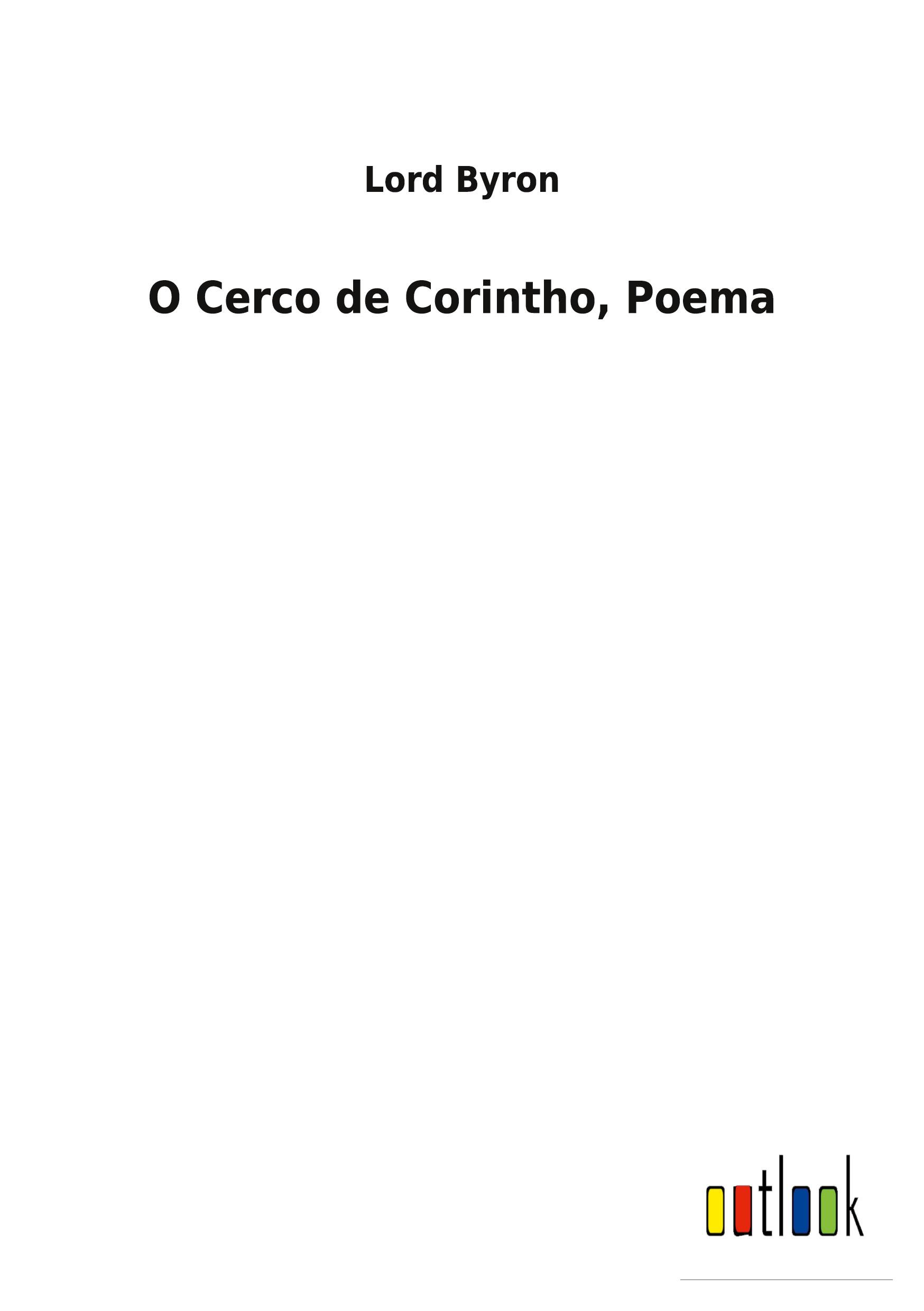 Vorderes Coverbild O Cerco de Corintho, Poema