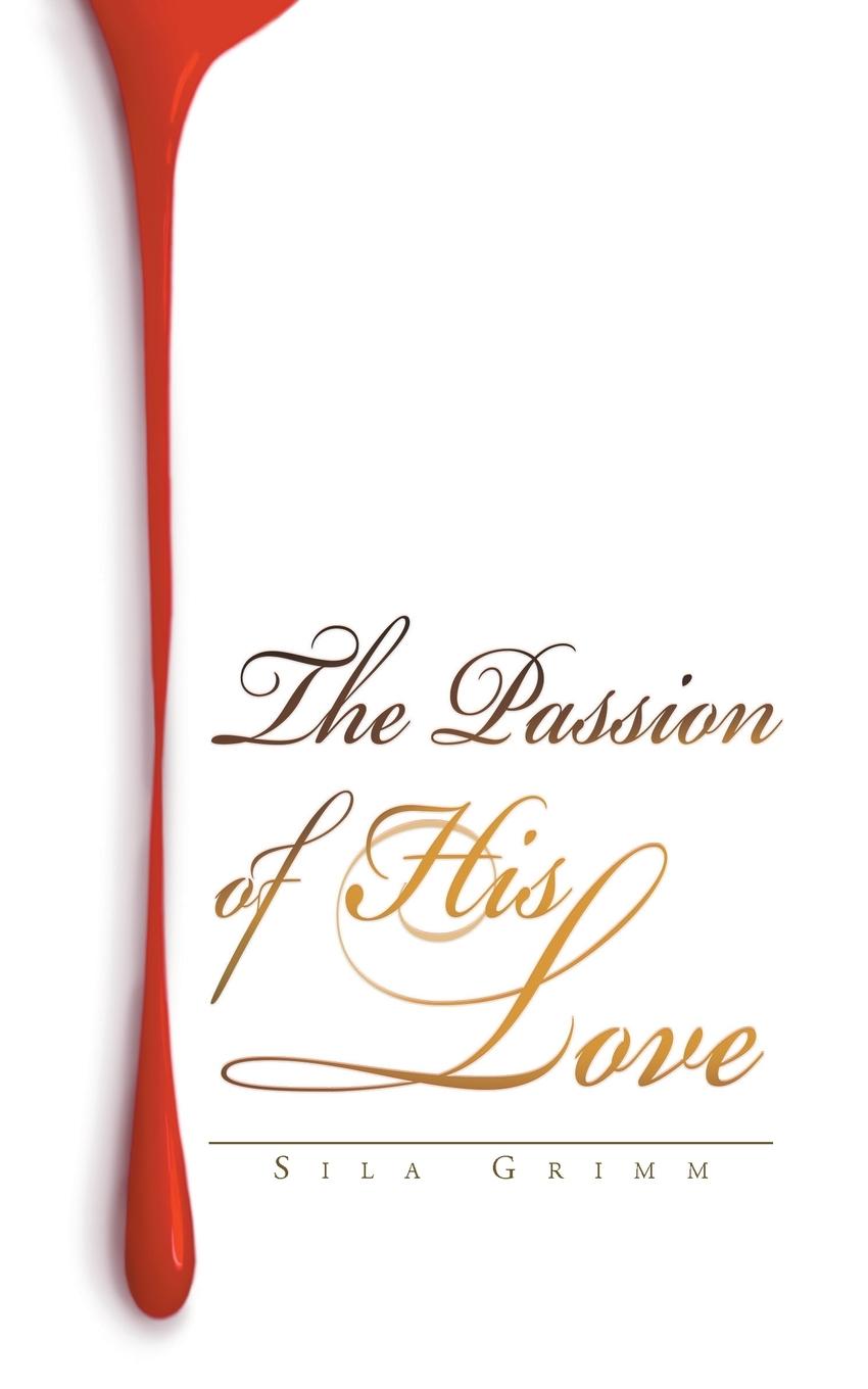 Vorderes Coverbild The Passion of His Love