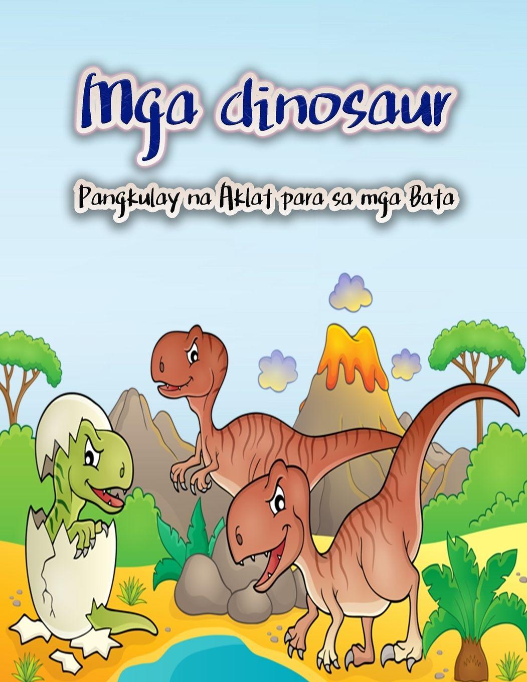 Vorderes Coverbild Mga dinosaur Pangkulay na Aklat para sa mga Bata