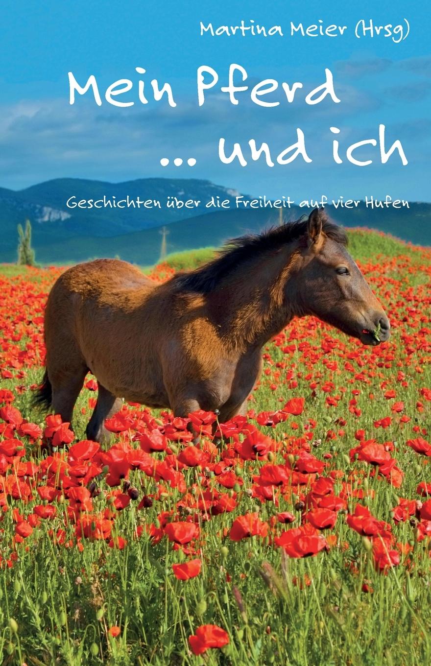 Vorderes Coverbild Mein Pferd ... und ich
