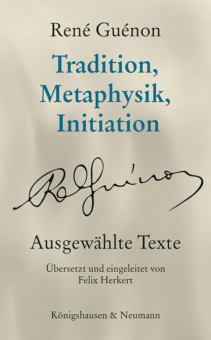 Vorderes Coverbild Tradition, Metaphysik, Initiation