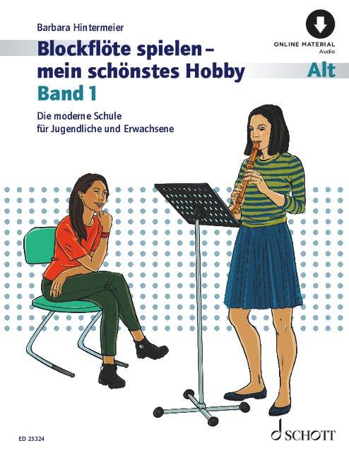 Vorderes Coverbild Blockflöte spielen - mein schönstes Hobby Band 1. Alt-Blockflöte (barocke und deutsche Griffweise).