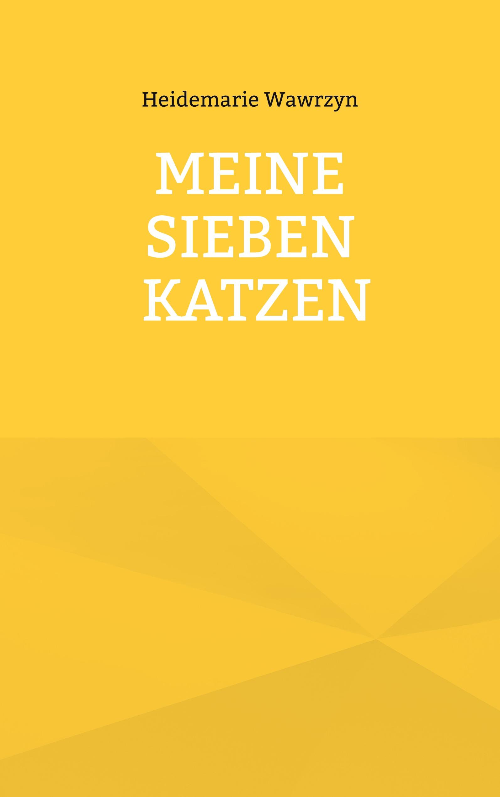 Vorderes Coverbild Meine sieben Katzen