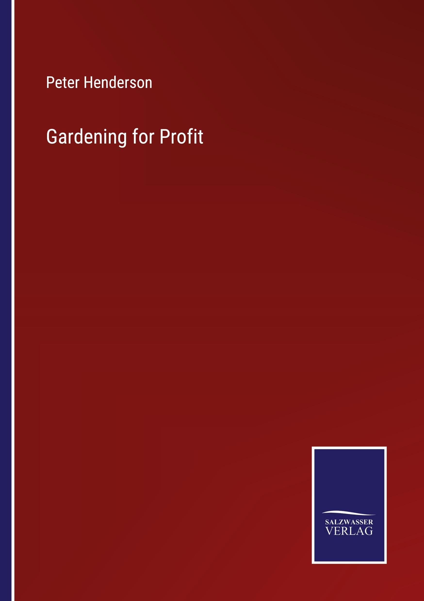 Vorderes Coverbild Gardening for Profit