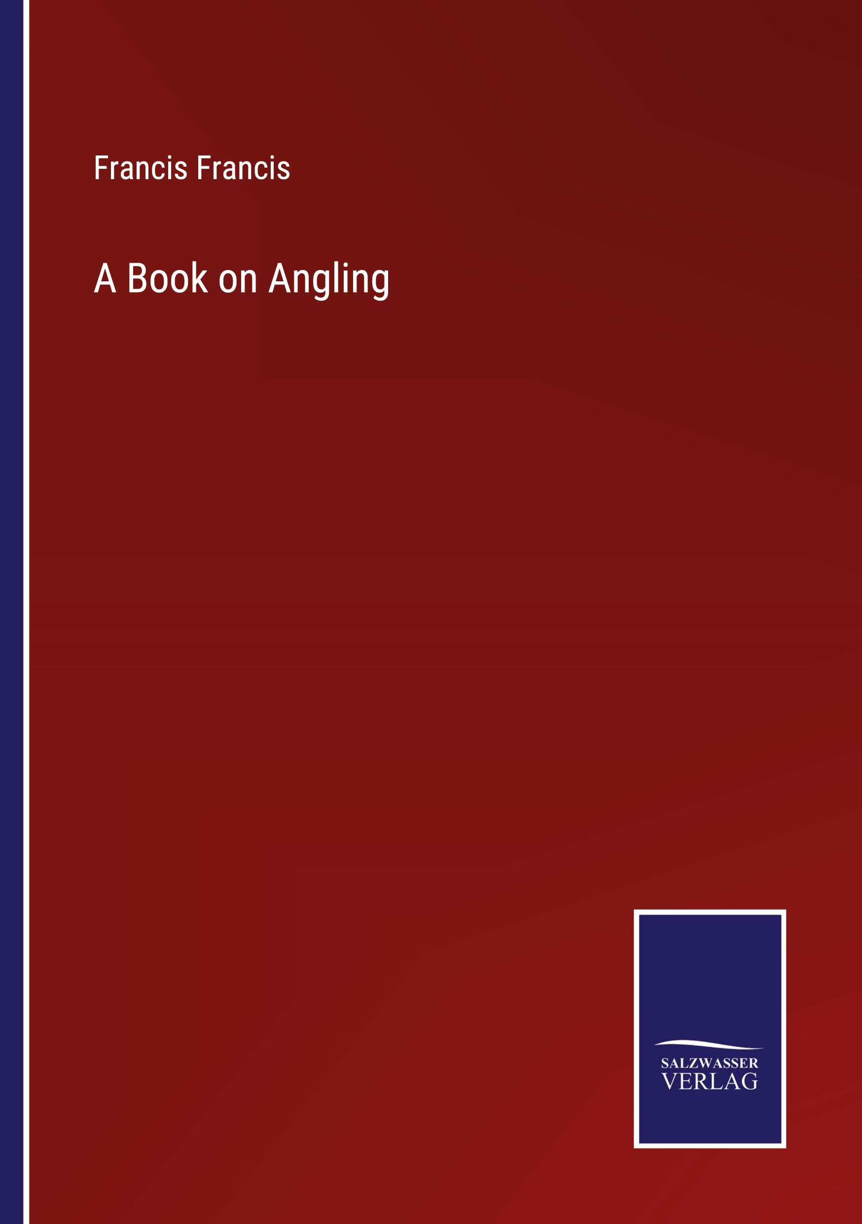 Vorderes Coverbild A Book on Angling