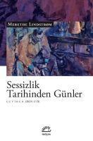 Vorderes Coverbild Sessizlik Tarihinden Günler