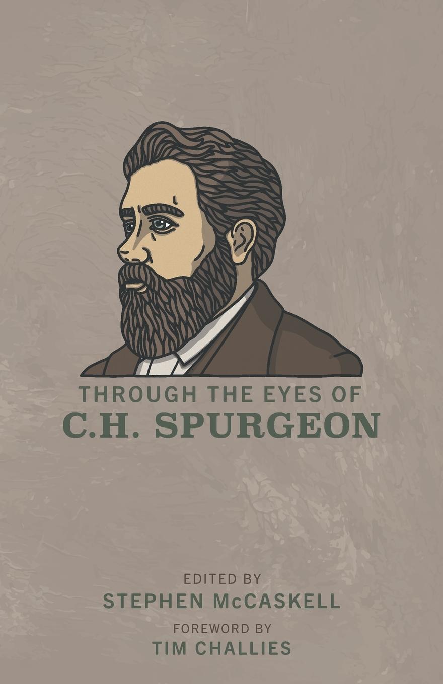 Vorderes Coverbild Through the Eyes of C.H. Spurgeon