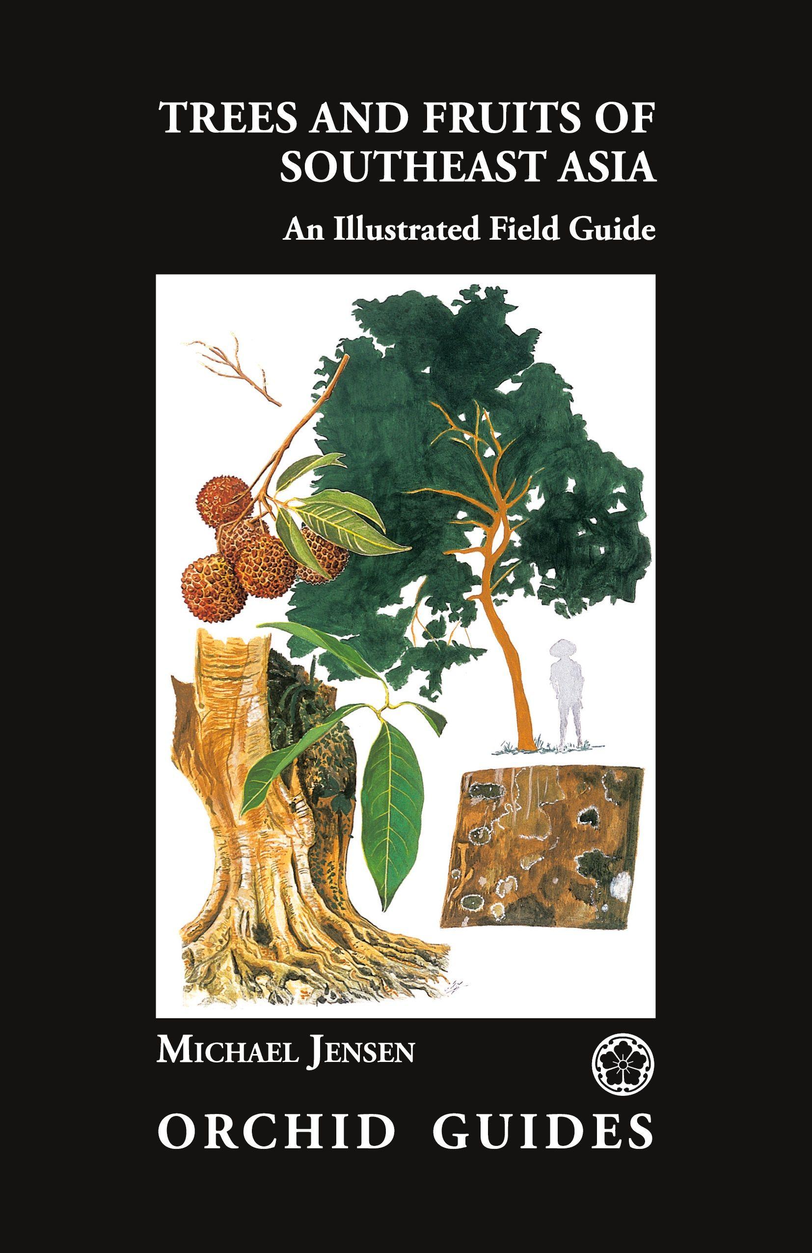 Vorderes Coverbild Trees and Fruits of Southeast Asia