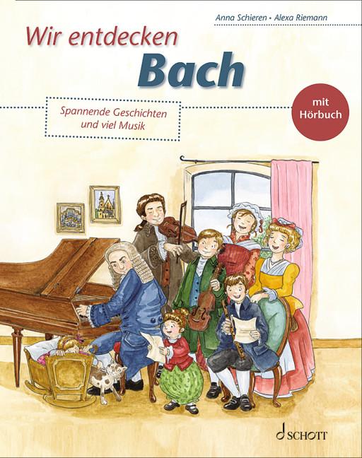 Vorderes Coverbild Wir entdecken Bach