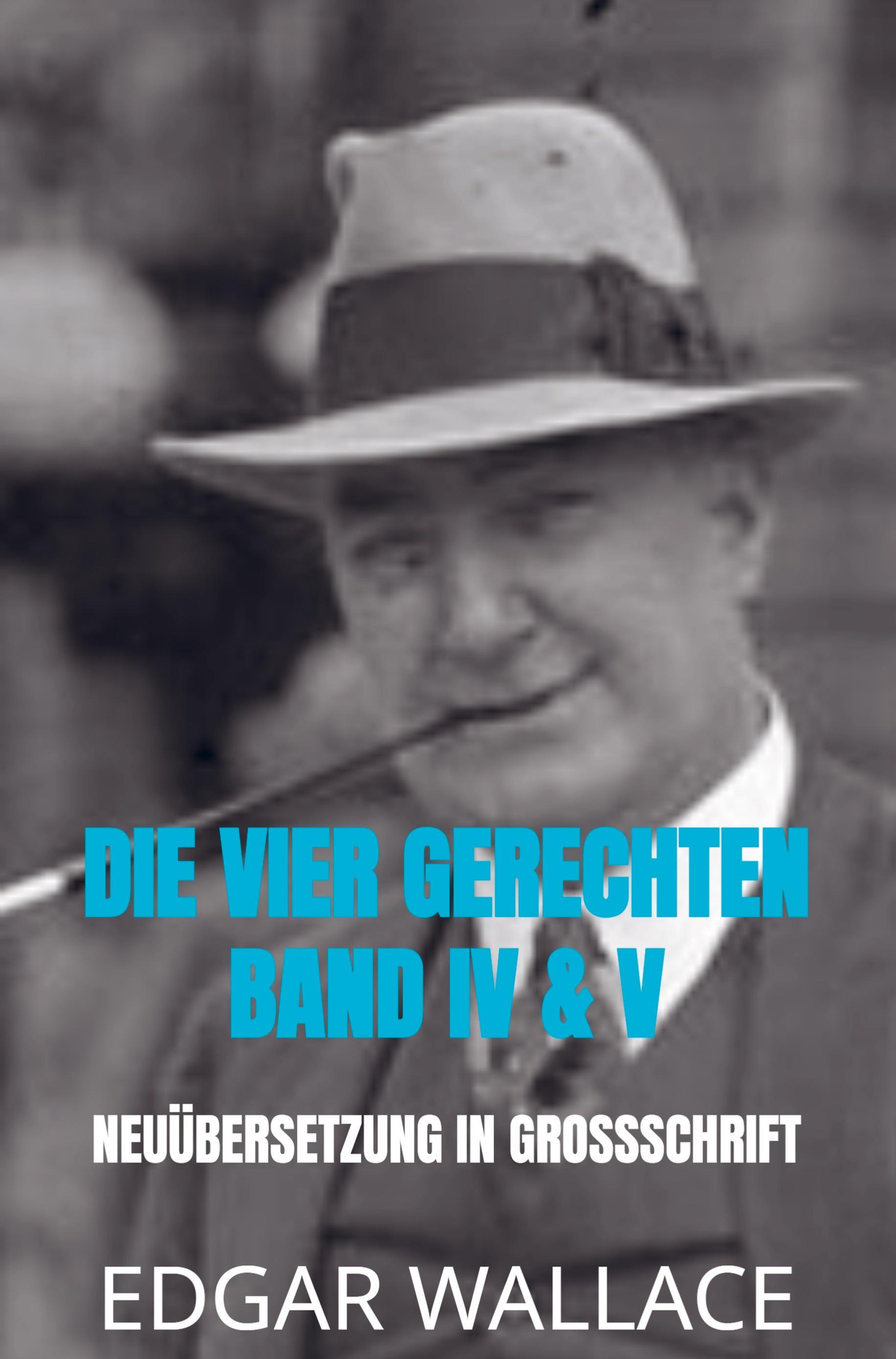 Vorderes Coverbild DIE VIER GERECHTEN BAND IV & V