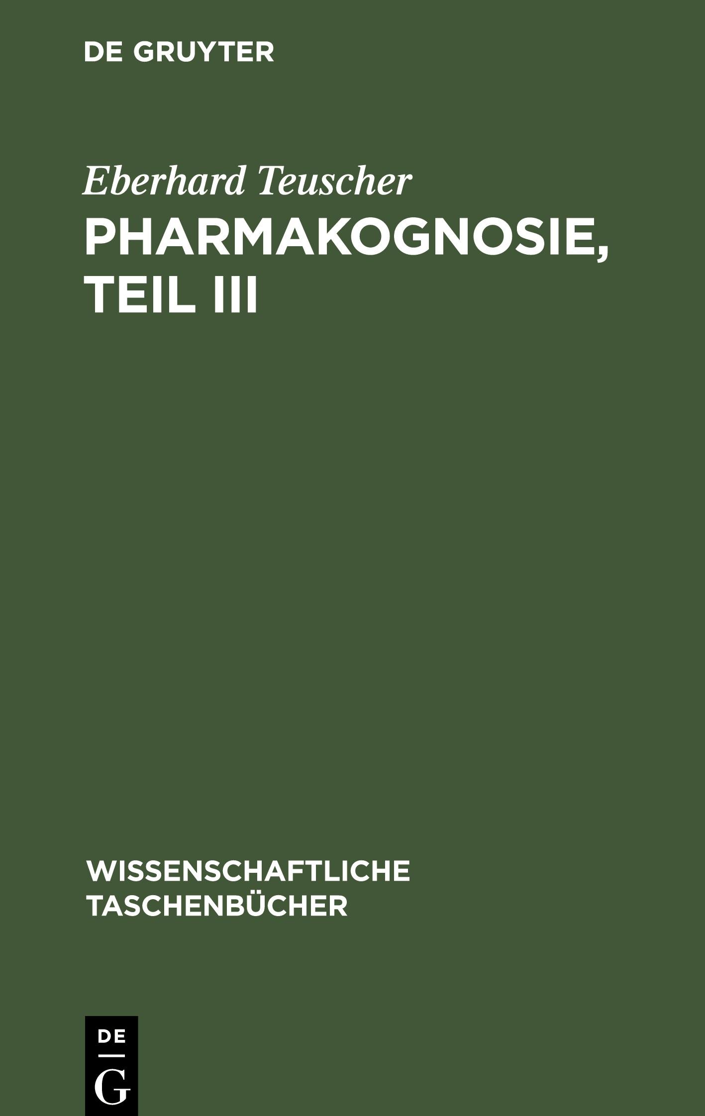 Vorderes Coverbild Pharmakognosie, Teil III