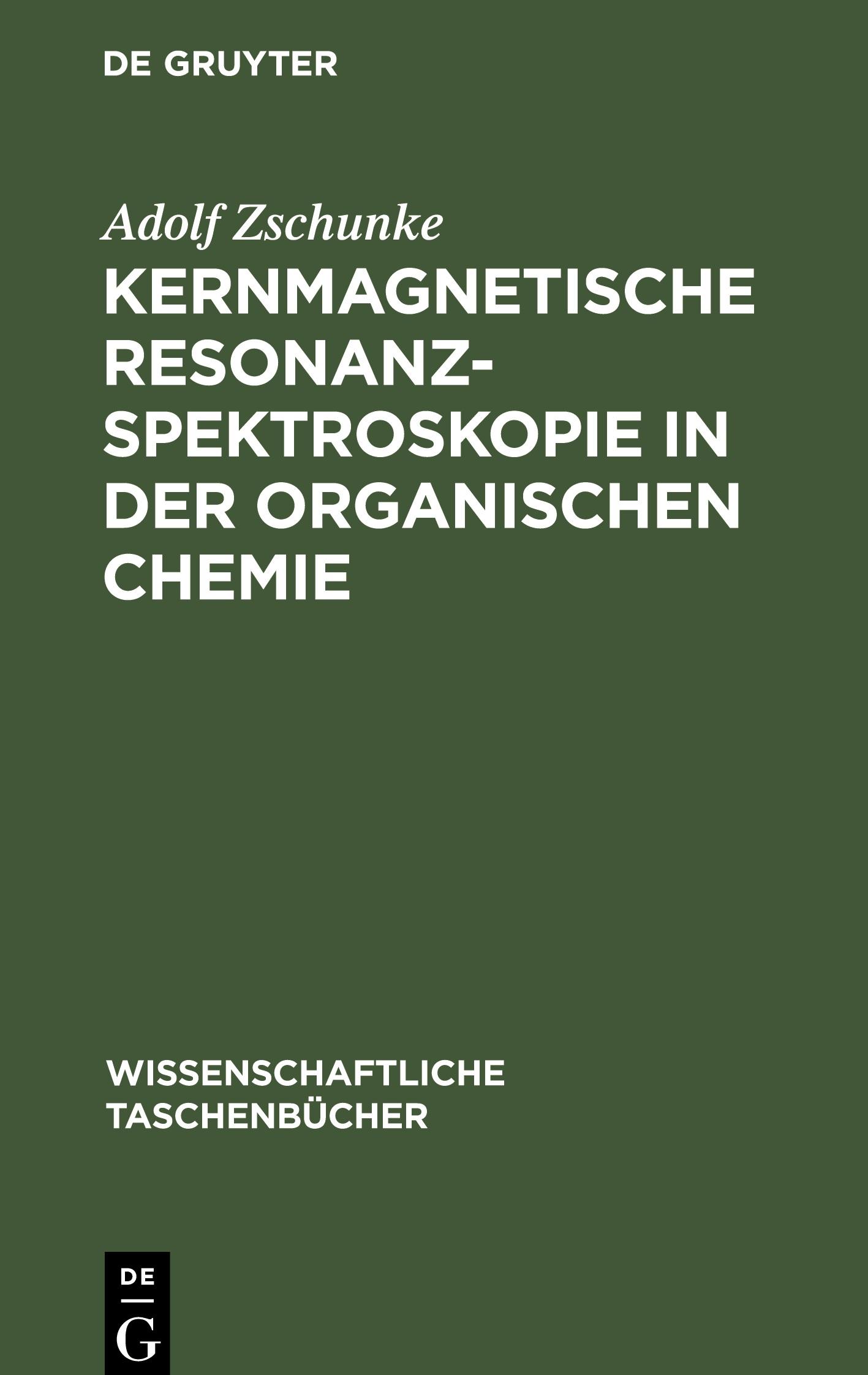 Vorderes Coverbild Kernmagnetische Resonanzspektroskopie in der organischen Chemie