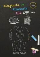 Vorderes Coverbild Kitaplarla ve Filmlerle Aile Egitimi