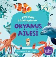 Vorderes Coverbild Bilgi Dolu Ilk Kitaplarim - Okyanus Ailesi