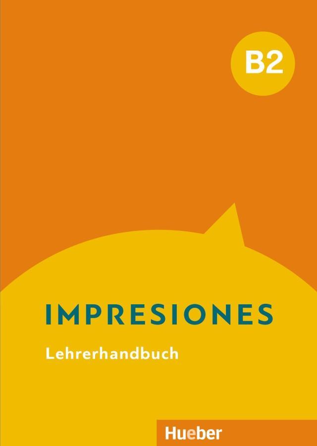 Vorderes Coverbild Impresiones B2. Lehrerhandbuch