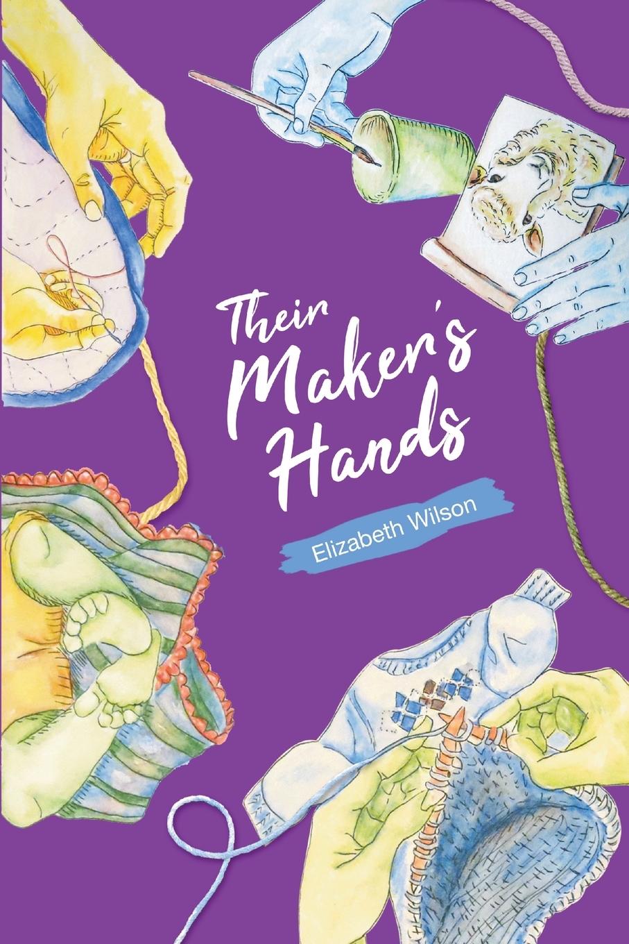 Vorderes Coverbild Their Maker's Hands