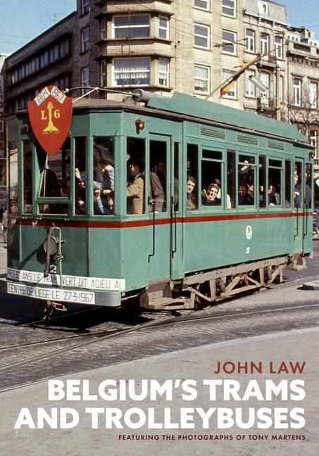 Vorderes Coverbild Belgium's Trams and Trolleybuses