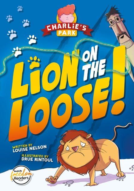 Vorderes Coverbild Lion on the Loose (Charlie's Park #1)