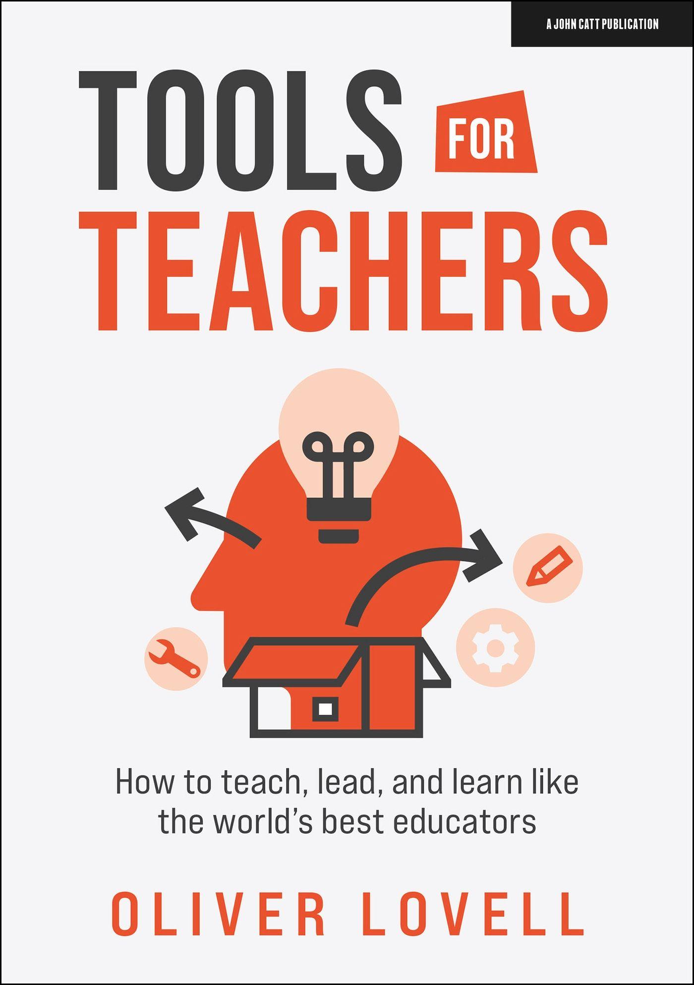 Vorderes Coverbild Tools for Teachers: How to teach, lead, and learn like the world's best educators