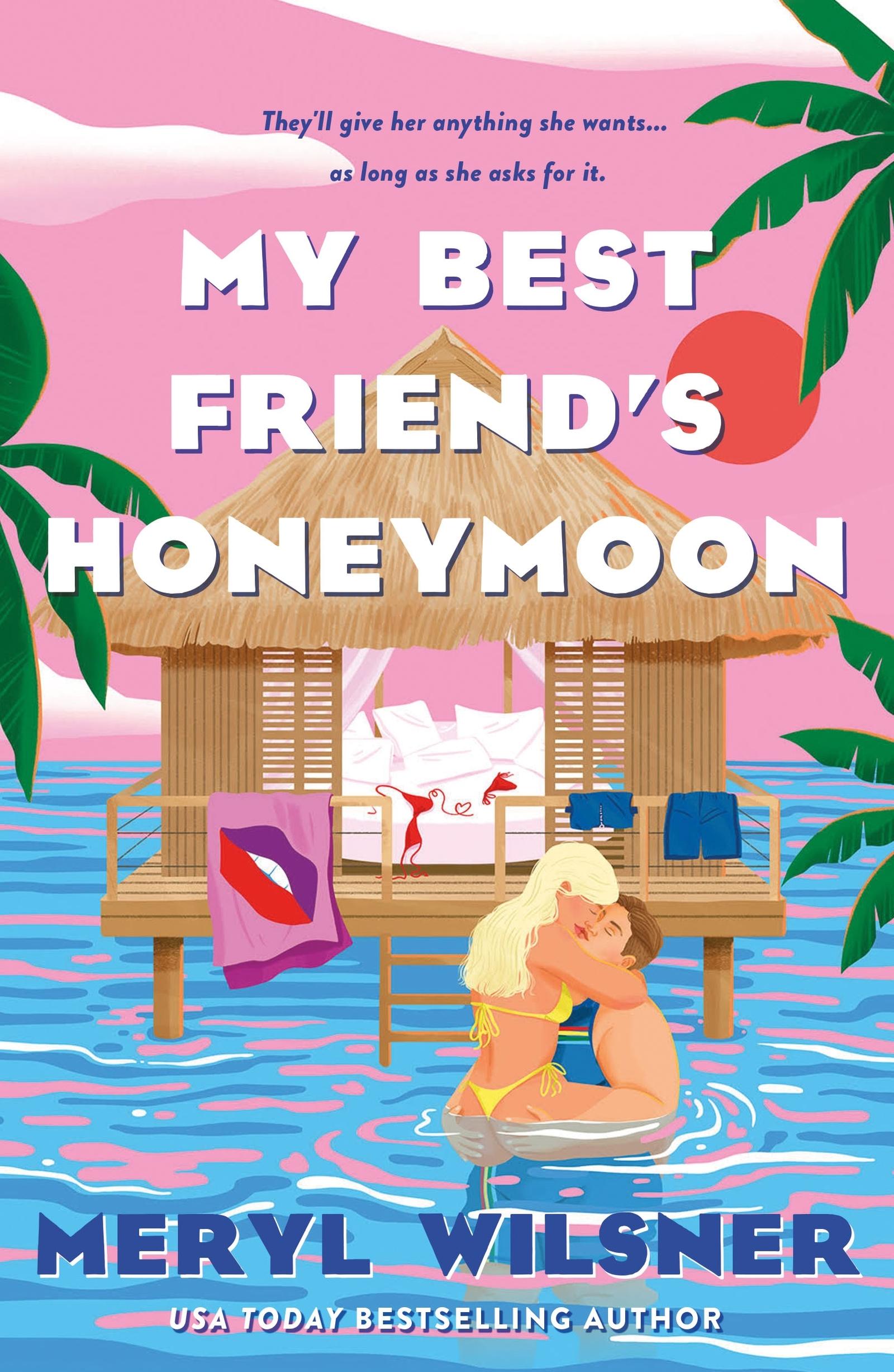 Vorderes Coverbild My Best Friend's Honeymoon