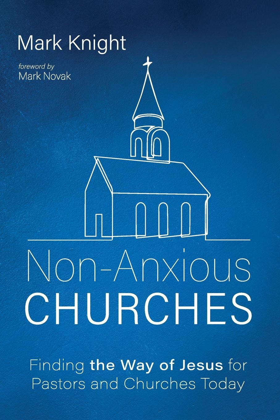 Vorderes Coverbild Non-Anxious Churches
