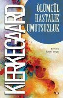 Vorderes Coverbild Ölümcül Hastalik Umutsuzluk