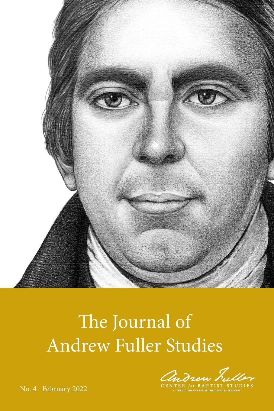 Vorderes Coverbild The Journal of Andrew Fuller Studies 4 (February 2022)