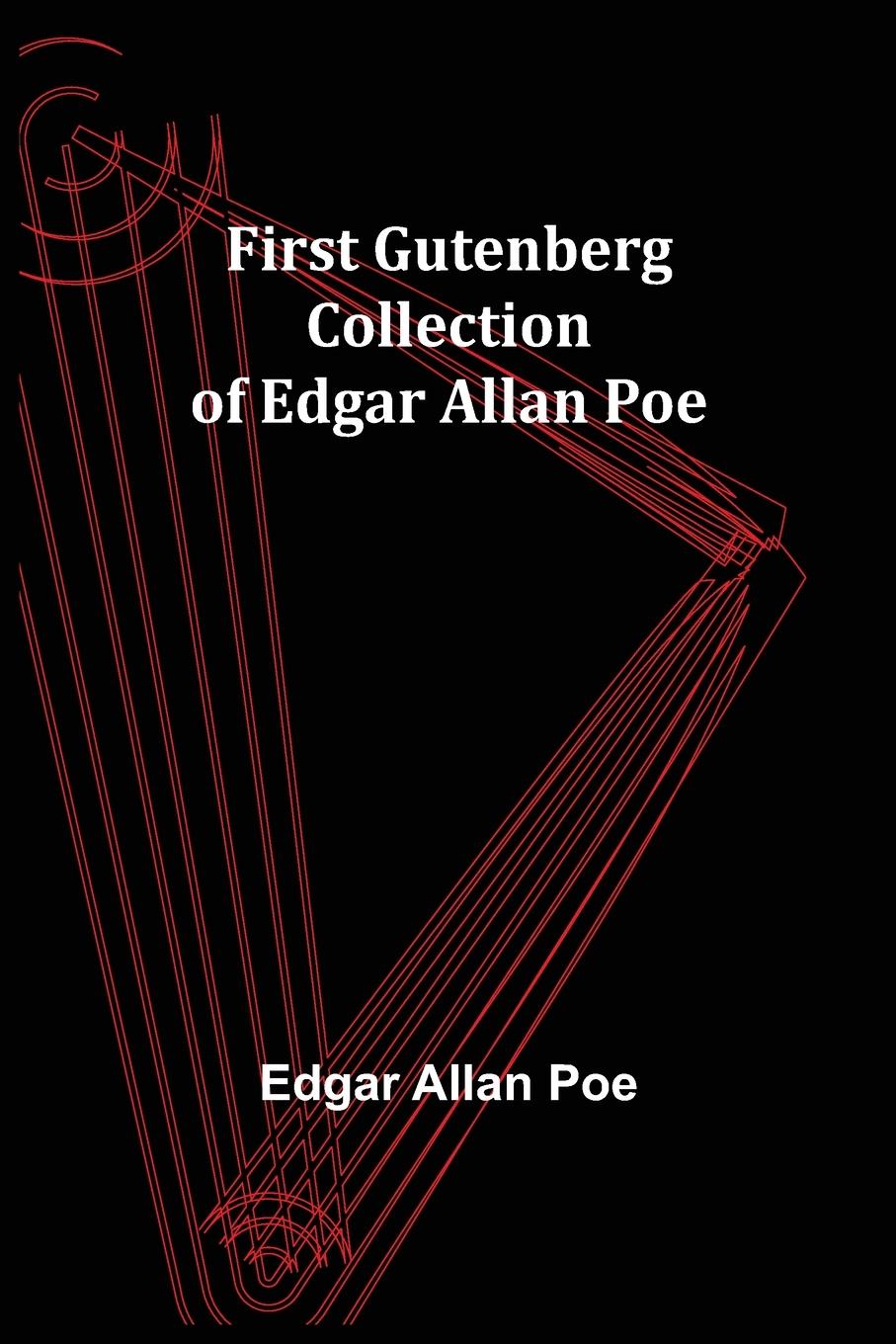 Vorderes Coverbild First Gutenberg Collection of Edgar Allan Poe