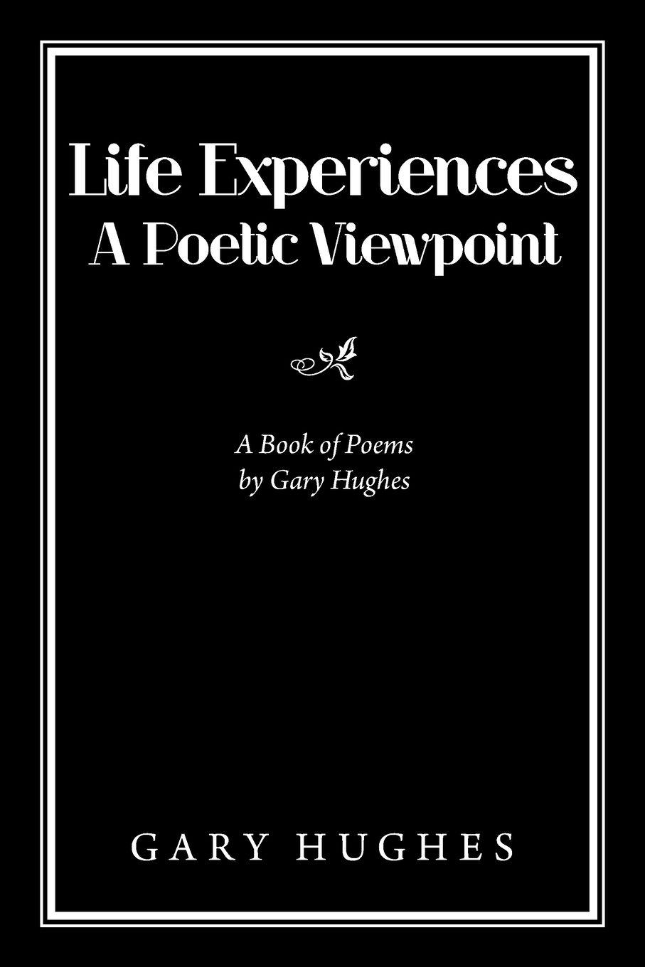Vorderes Coverbild Life Experiences a Poetic Viewpoint