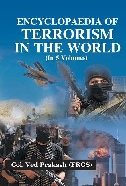 Vorderes Coverbild Encyclopaedia of Terrorism In the World, Vol. 4