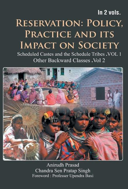 Vorderes Coverbild Reservation: Policy, Practice and Its Impact on Society: Scheduled Castes and Scheduled Tribes (1st Vol)