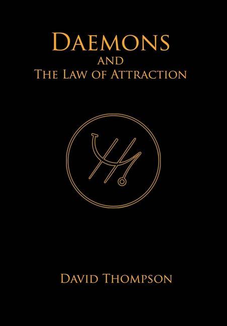 Vorderes Coverbild Daemons and The Law of Attraction