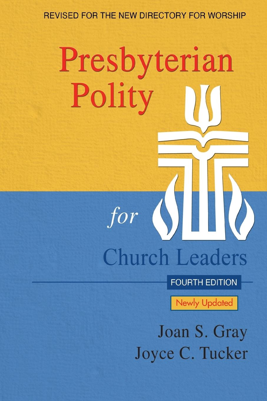 Vorderes Coverbild Presbyterian Polity for Church Leaders, 4th ed.