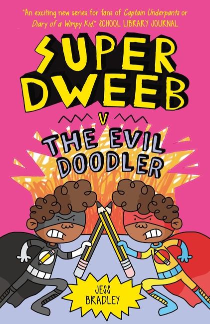 Vorderes Coverbild Super Dweeb V the Evil Doodler