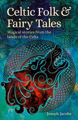 Vorderes Coverbild Celtic Folk & Fairy Tales