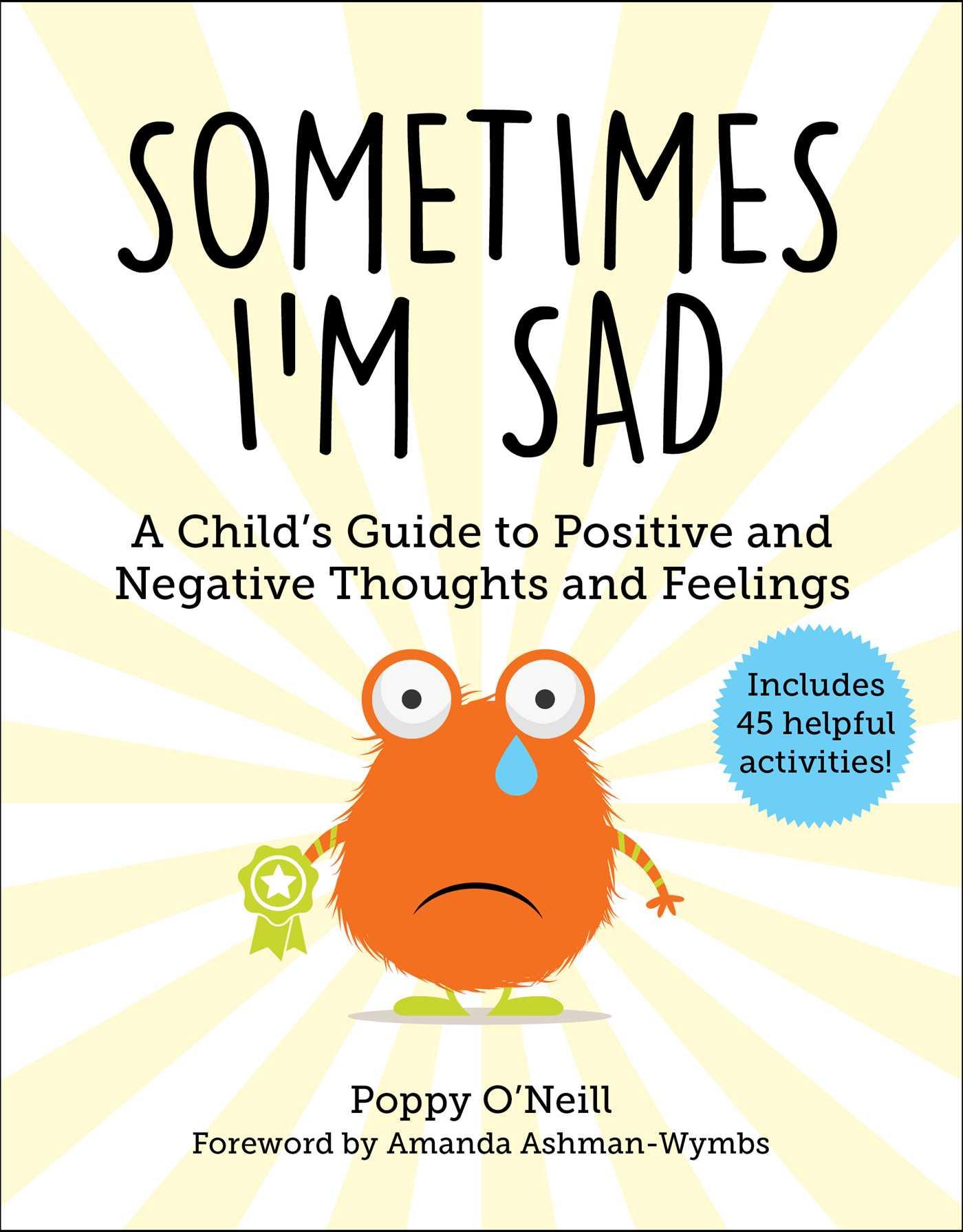 Vorderes Coverbild Sometimes I'm Sad: A Child's Guide to Positive and Negative Thoughts and Feelings