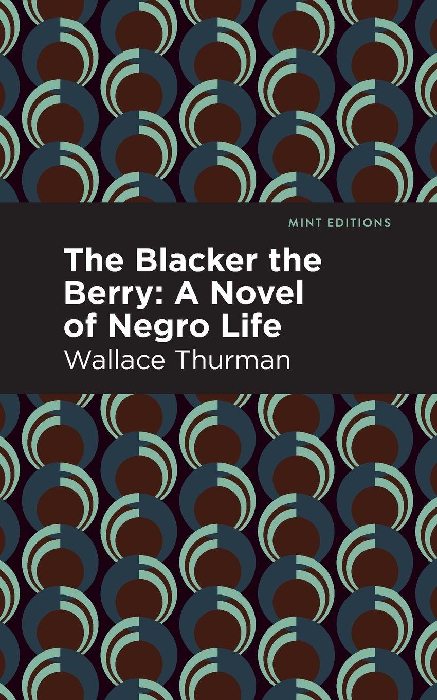 Vorderes Coverbild The Blacker the Berry