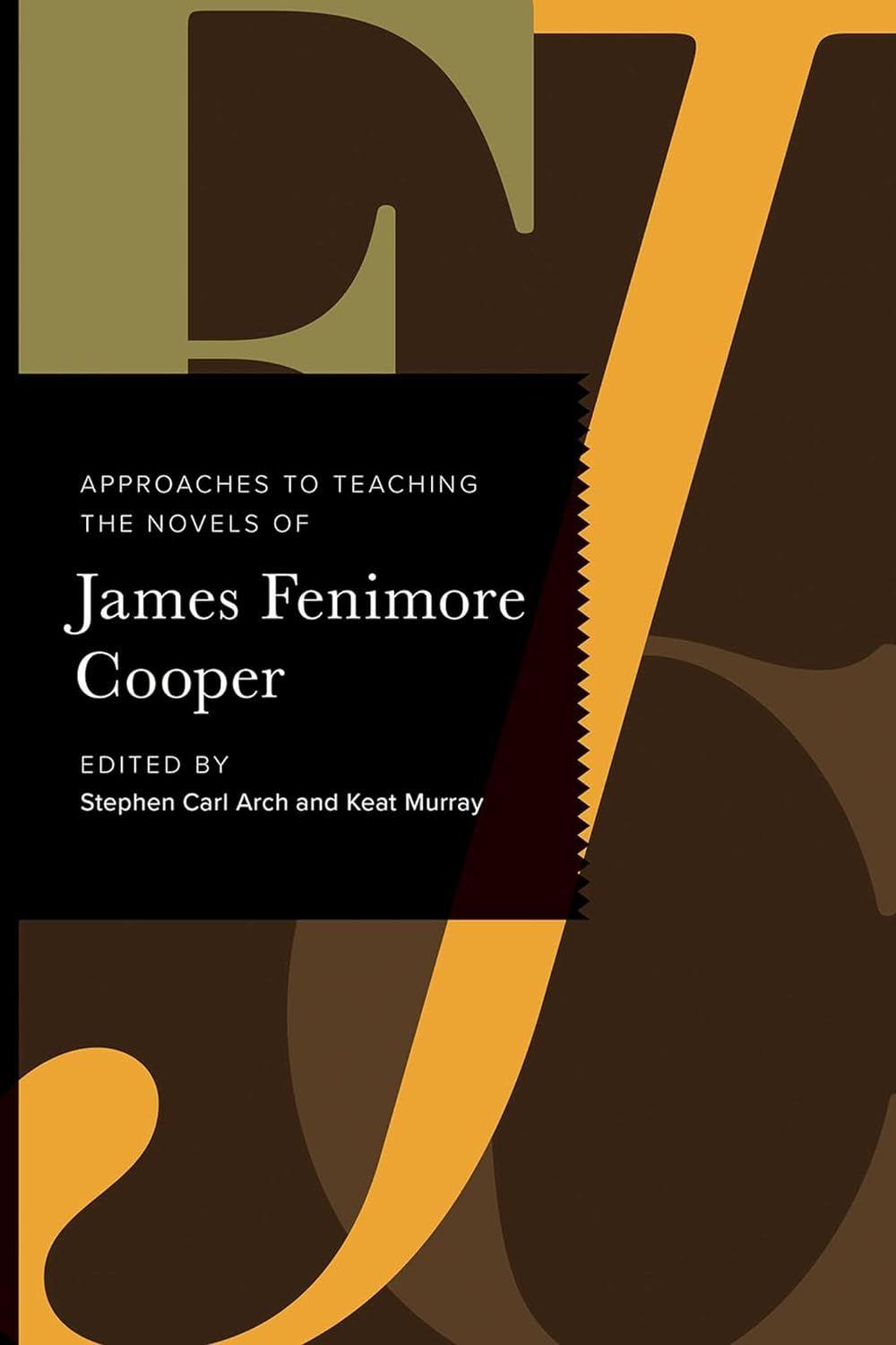 Vorderes Coverbild Approaches to Teaching the Novels of James Fenimore Cooper