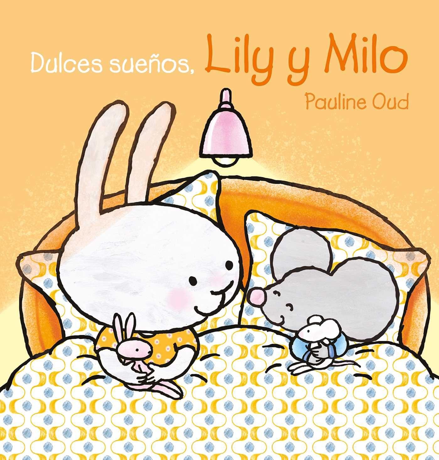 Vorderes Coverbild Dulces Sueños, Lily Y Milo
