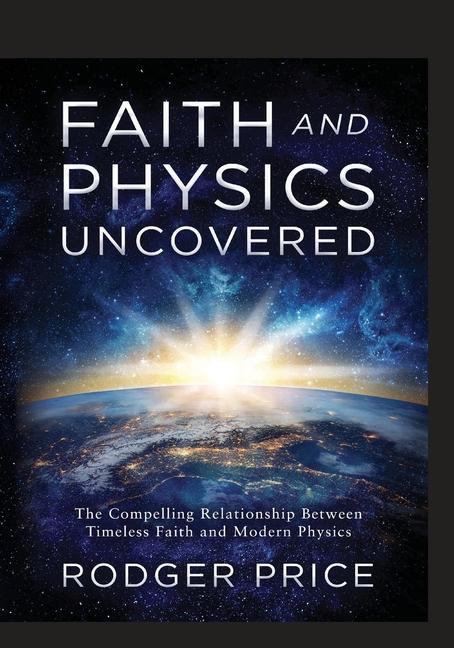 Vorderes Coverbild Faith and Physics Uncovered