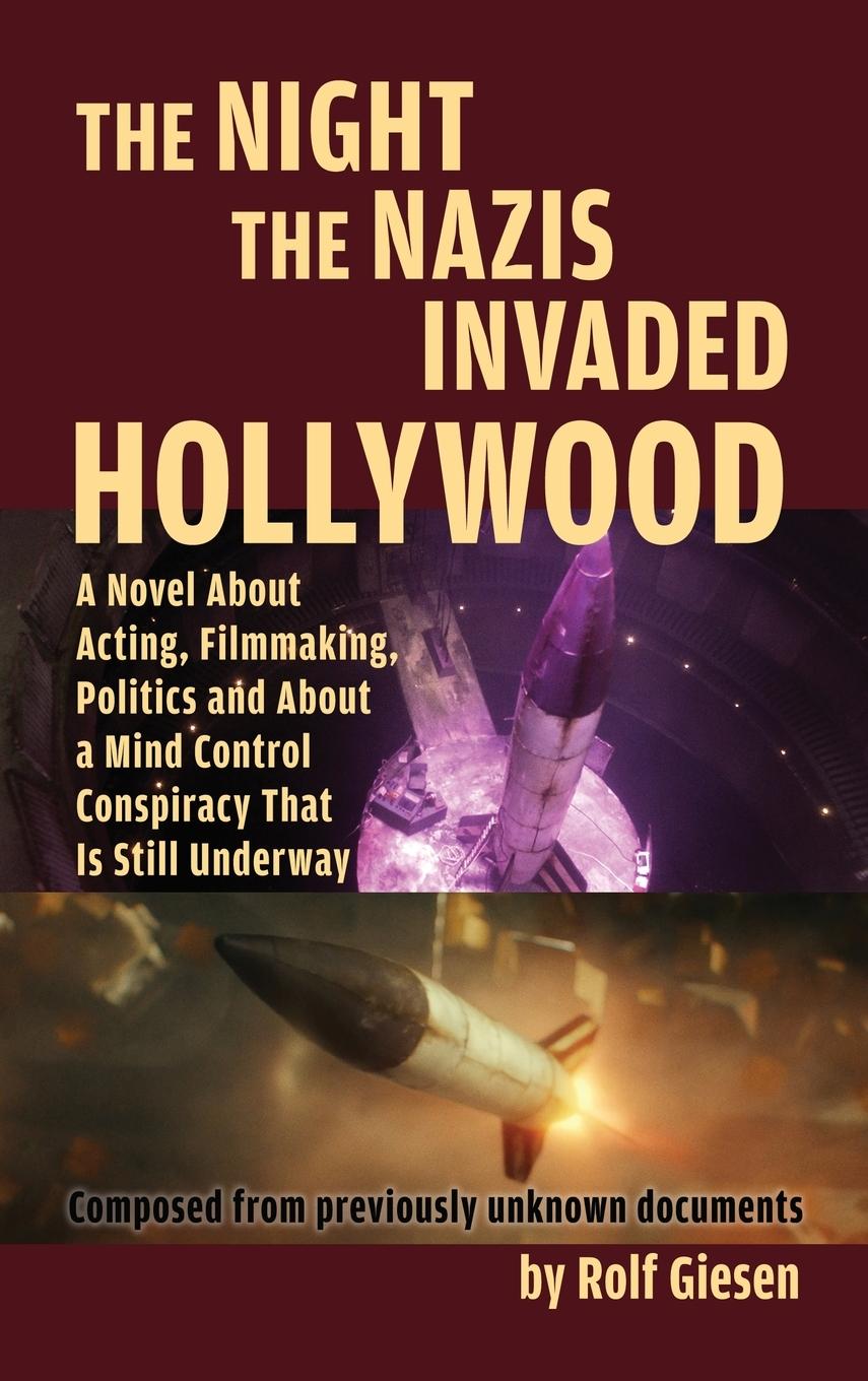 Vorderes Coverbild The Night the Nazis Invaded Hollywood (hardback)