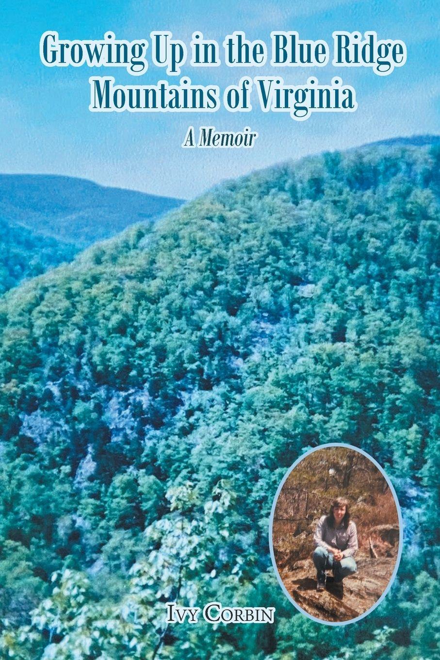 Vorderes Coverbild Growing Up in the Blue Ridge Mountains of Virginia
