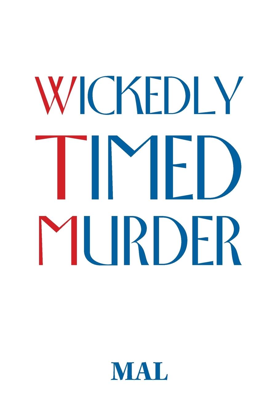 Vorderes Coverbild Wickedly Timed Murder