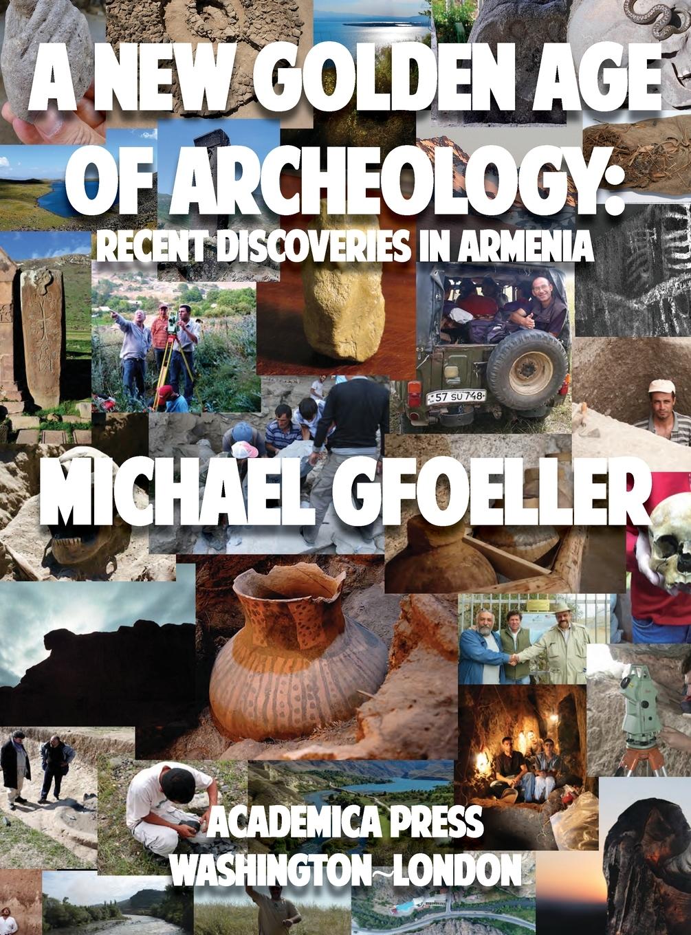 Vorderes Coverbild A New Golden Age of Archeology