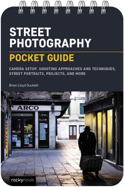 Vorderes Coverbild Street Photography: Pocket Guide